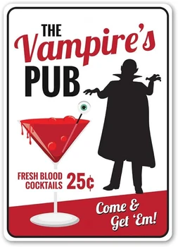 The Vampire's Pub Коктейли из свежей крови, приходите и получите их, коктейли на Хэллоуин, Алюминиевая вывеска для паба 12x16 дюймов, домашний декор