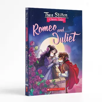 Теа Стилтон: Классические сказки: Ромео И Джульетта, Детская Приключенческая книга 